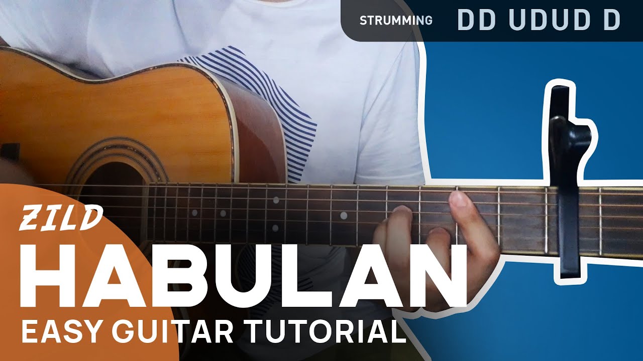 HABULAN Guitar Tutorial | Zild | Chordiko