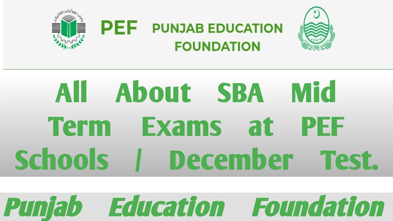 PEF Mid Term Exams SBA (Perfect for December season) 