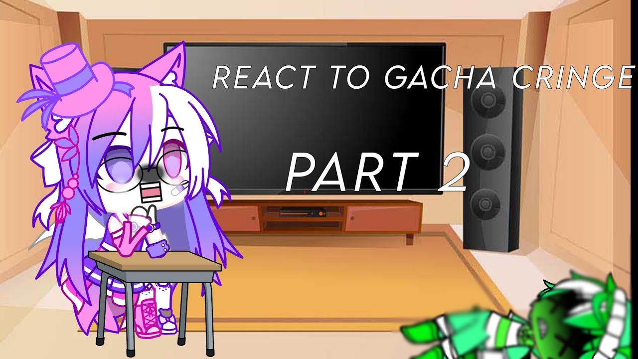 REACT TO GACHA CRINGE🙂 /part 2\