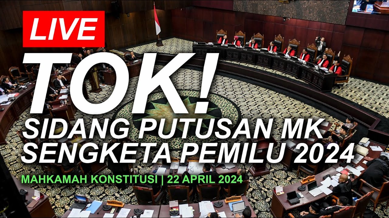 BREAKING NEWS! Sidang Putusan MK Terkait Sengketa Pilpres 2024