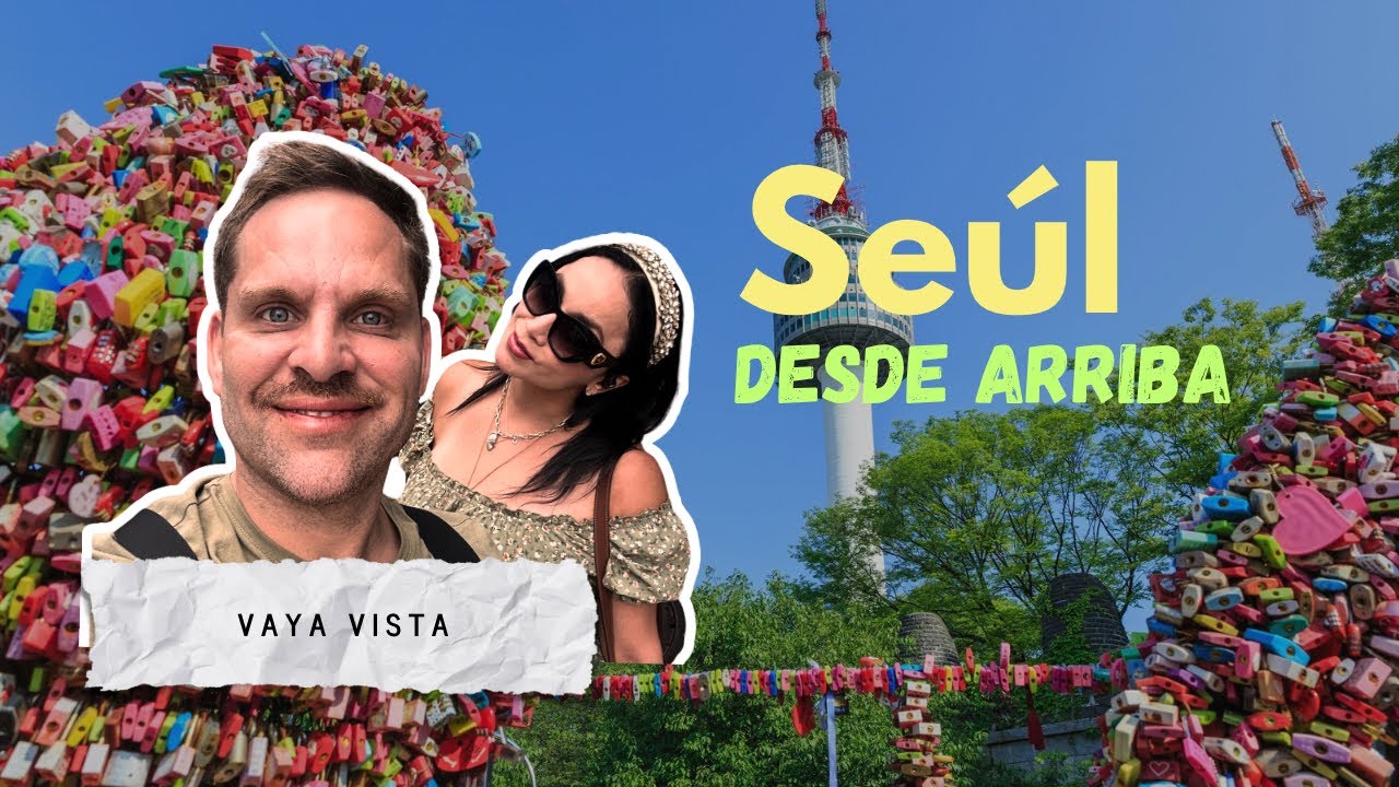 Subí a la Namsan tower en SEÚL 🤯 | La MEJOR VISTA 🇰🇷