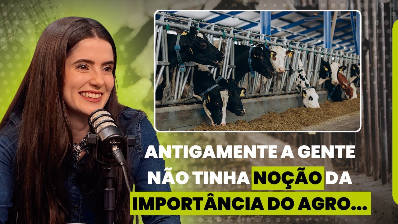 Como Começar na Pecuária Leiteira Muda Sua Visão Sobre o Agro | Ana Carolina Lana #agro #pecuaria