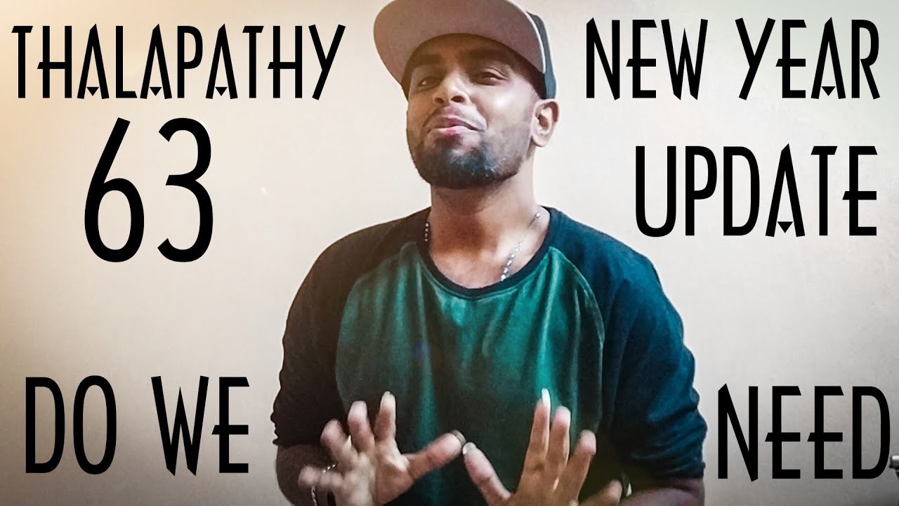 Can We Expect A Big Thalapathy 63 Update On New Year ? - AGS Should Gear Up For Thalapathy 63 Update