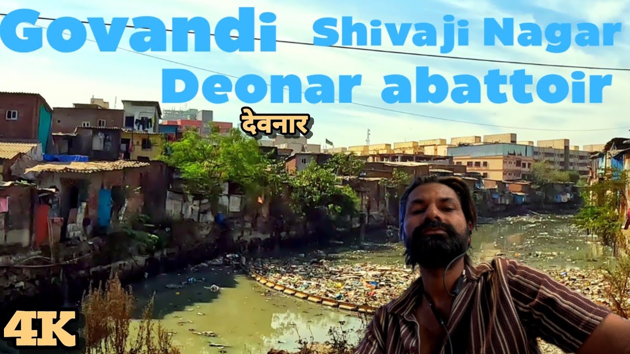 Mumbai's Hidden Reality: Exploring Shivaji Nagar & Deonar Abattoir Area | Govandi Ground Truth
