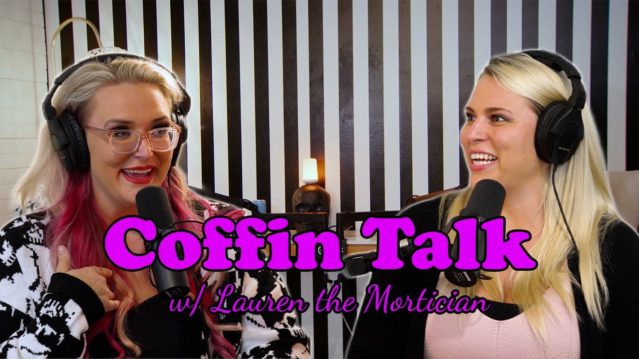 Memories from the Mortician's Daughters l Coffin Conversations EPISODE #01