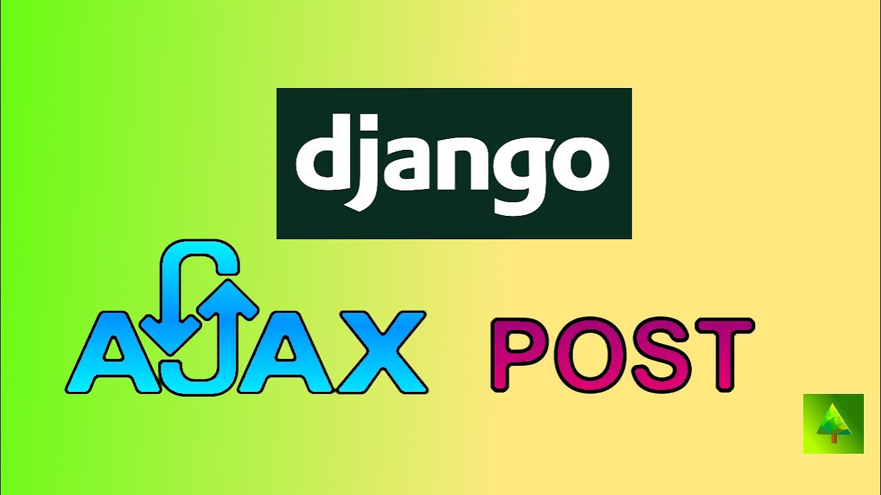 Django POST Request with AJAX | Complete Beginner's Guide