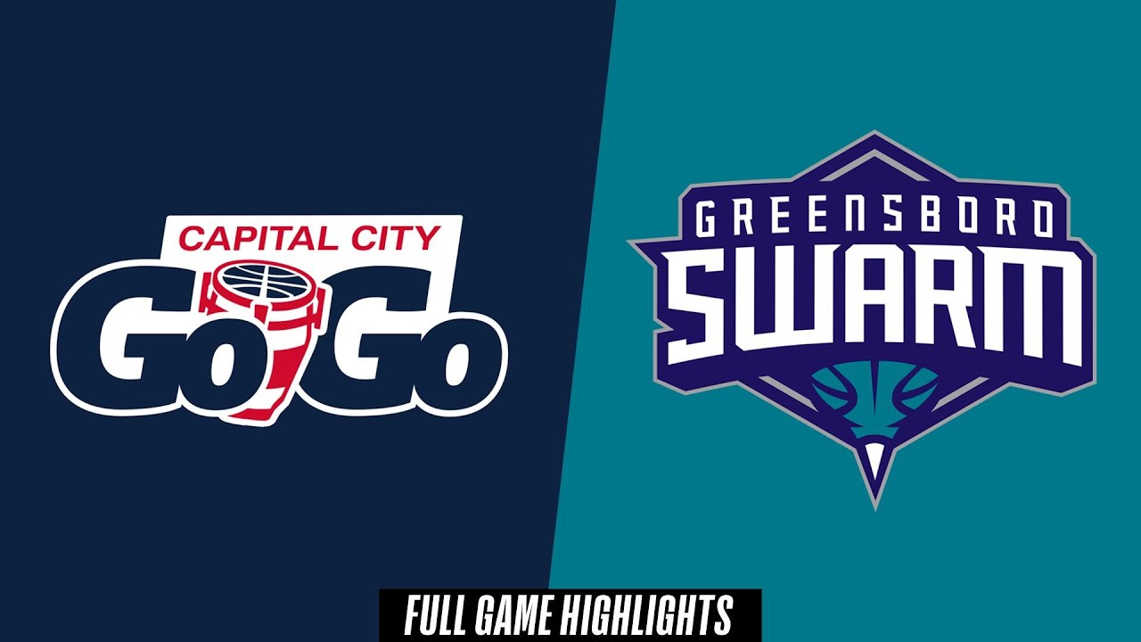 Capital City Go-Go vs. Greensboro Swarm - Game Highlights