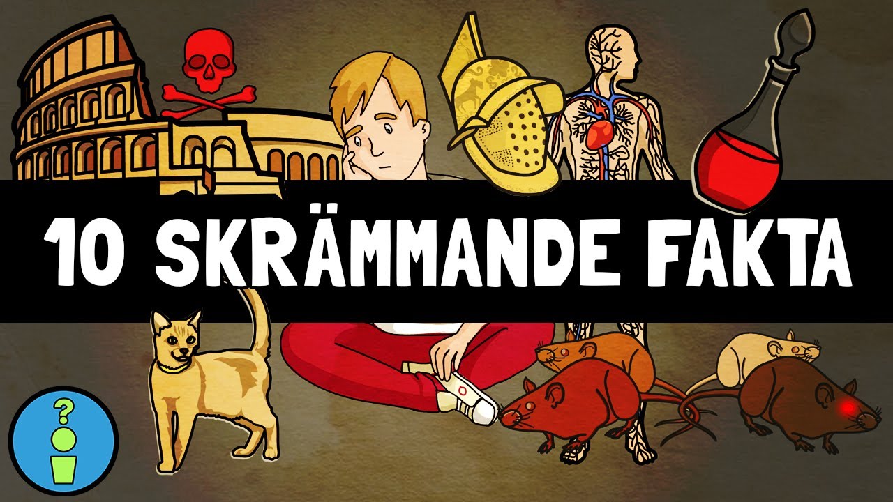 10 SKR&Auml;MMANDE FAKTA