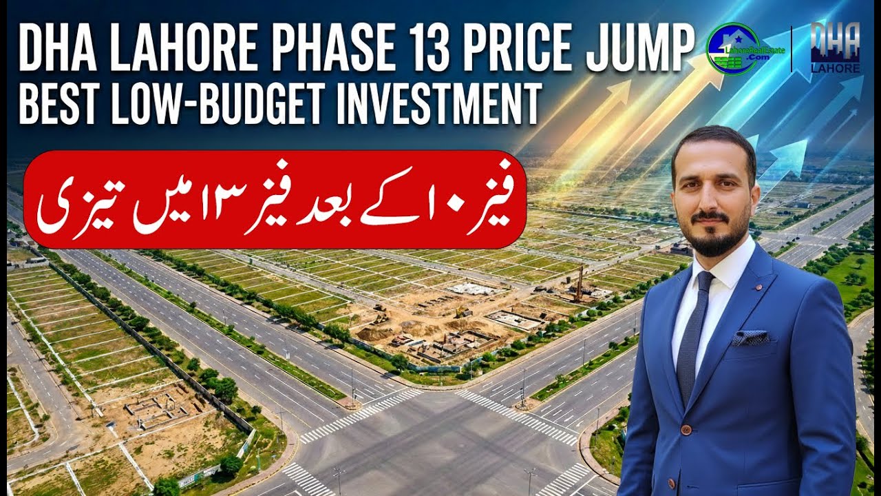 Missed DHA Phase 10? DHA Phase 13 Is Your Second Golden Chance in DHA Lahore