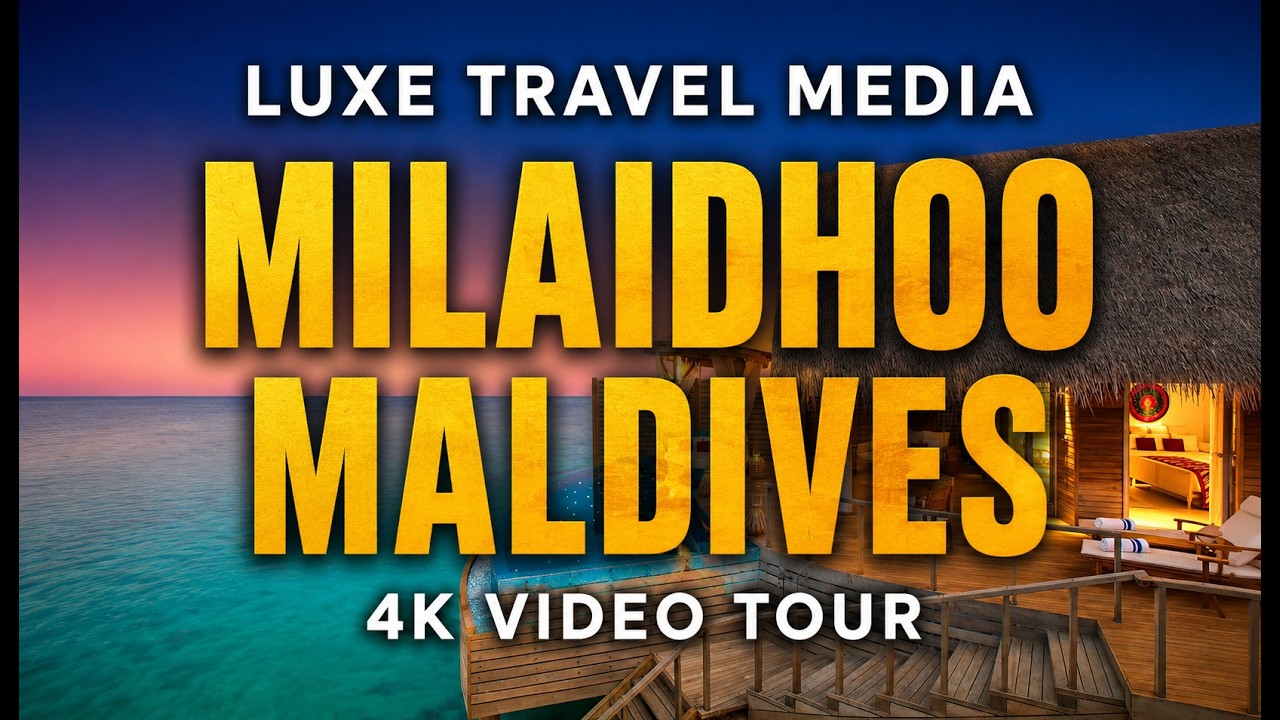 MILAIDHOO Maldives I 4K Video Tour