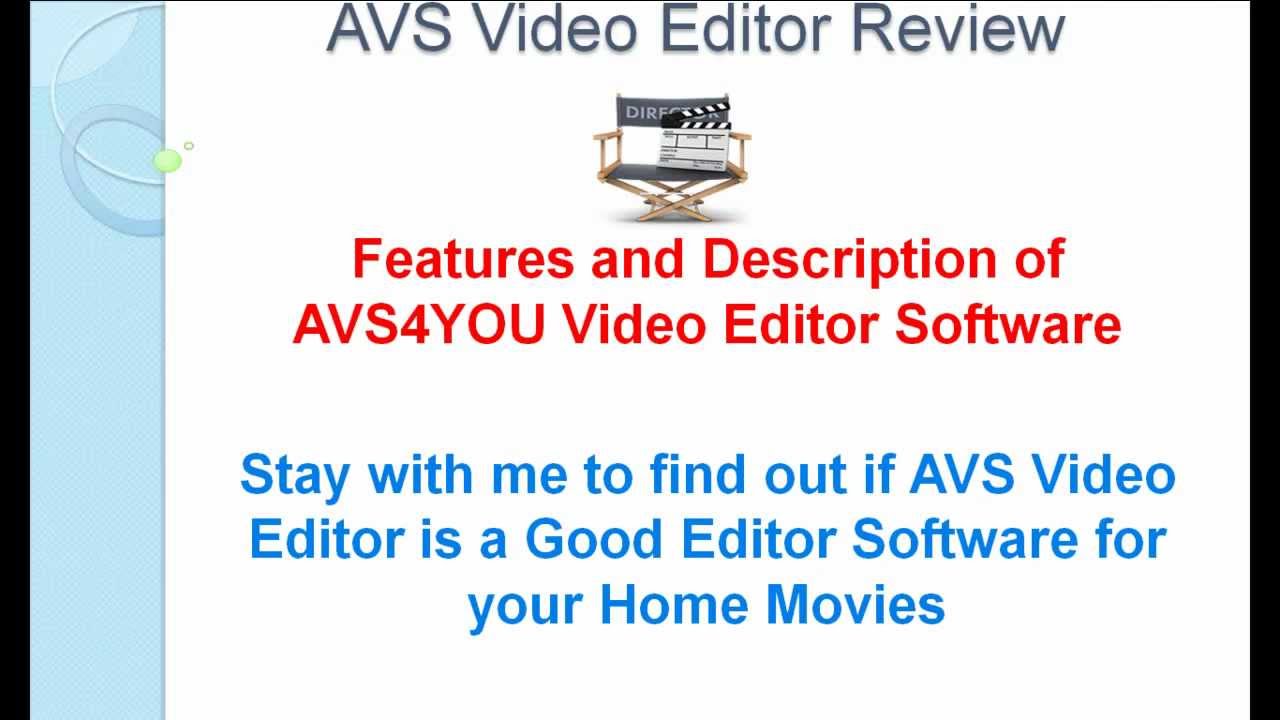 AVS Video Editor Review-Features of AVS Video Editor