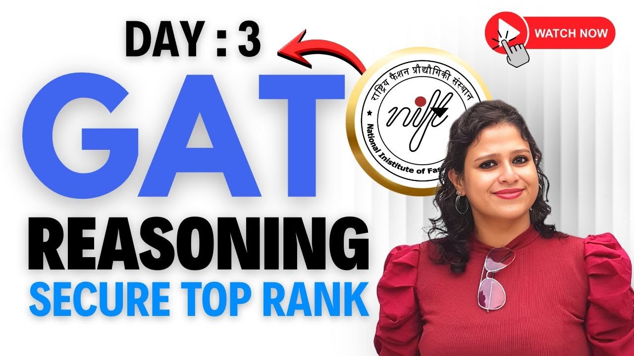 NIFT GAT Reasoning : Syllogism & Clock | NIFT Entrance Exam Preparation 2026