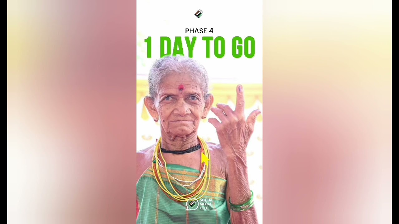 Loksabha Election 2024;Phase 4:One Day To Go:Shared@Baldev Raj For CNT:Subscribe The Channel Pl.