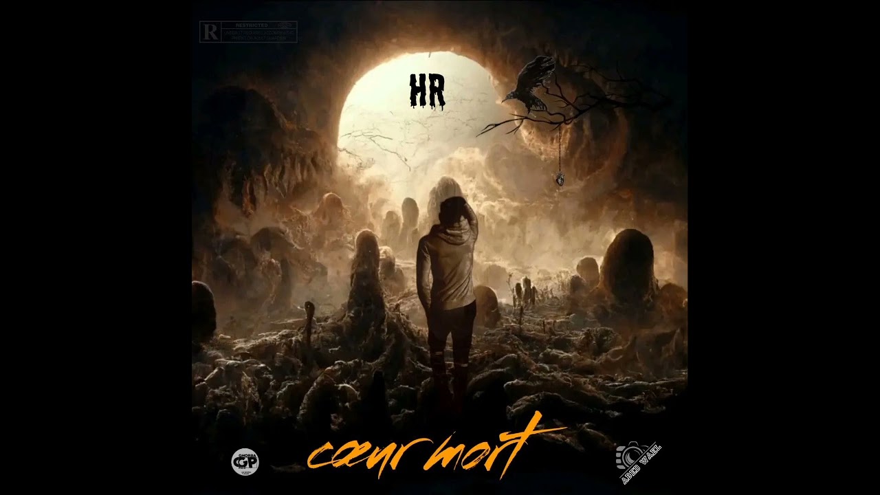 HR _ C&oelig;ur Mort _ (By ghorba Prod)