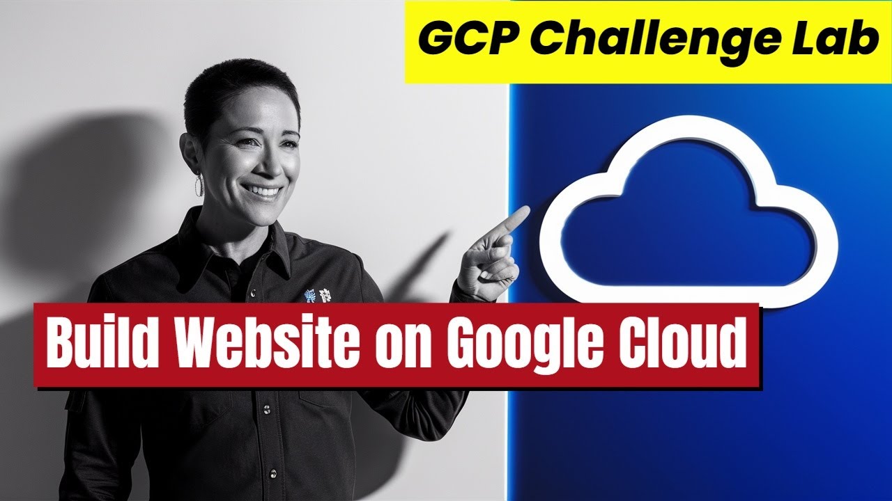 Build Website on GCP Challenge Lab with detailed Explanation | GCP Lab