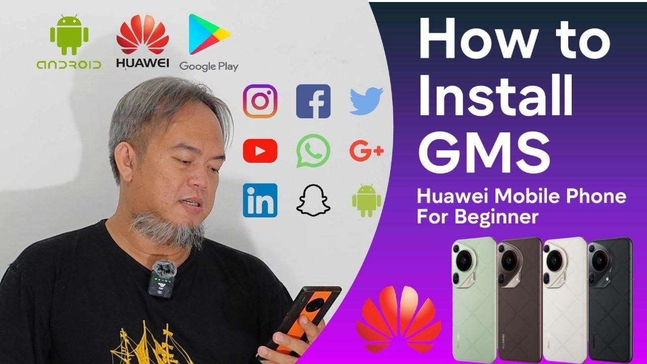 Install GMS For Pura 70 Ultra, Pura 70 Pro, Mate 60 Pro, P60 Pro For Beginner and PRO