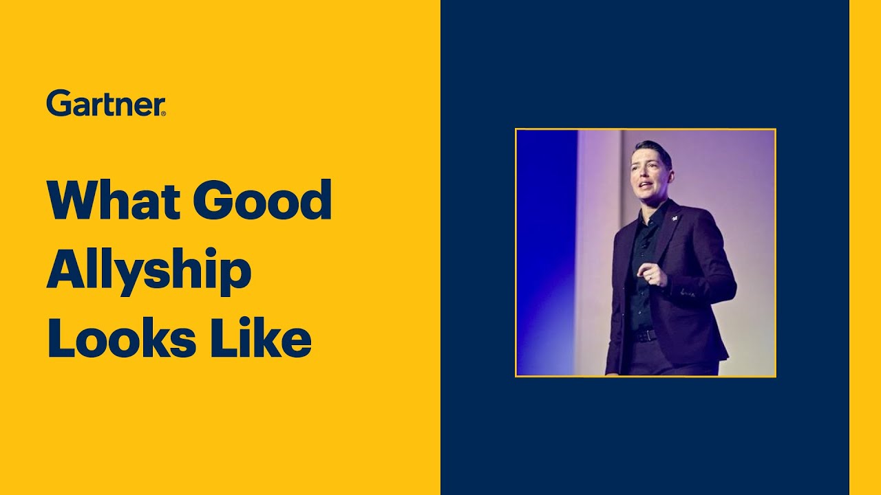 What Good Looks Like: Stories of Allyship l Gartner IOCS Conference