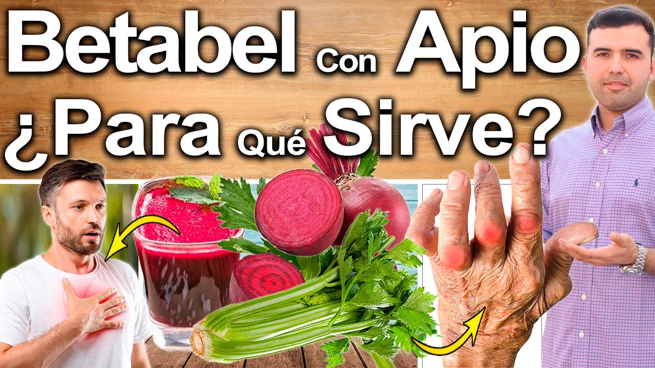 Betabel Con Apio &iquest;Para Qu&eacute; Sirve La Beterraga? - Beneficios De La Remolacha Para Tu Salud