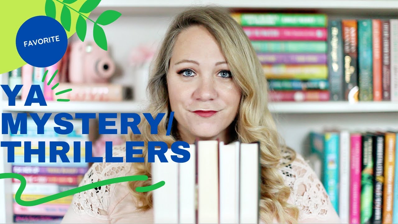 FAVORITE YA MYSTERY/THRILLERS