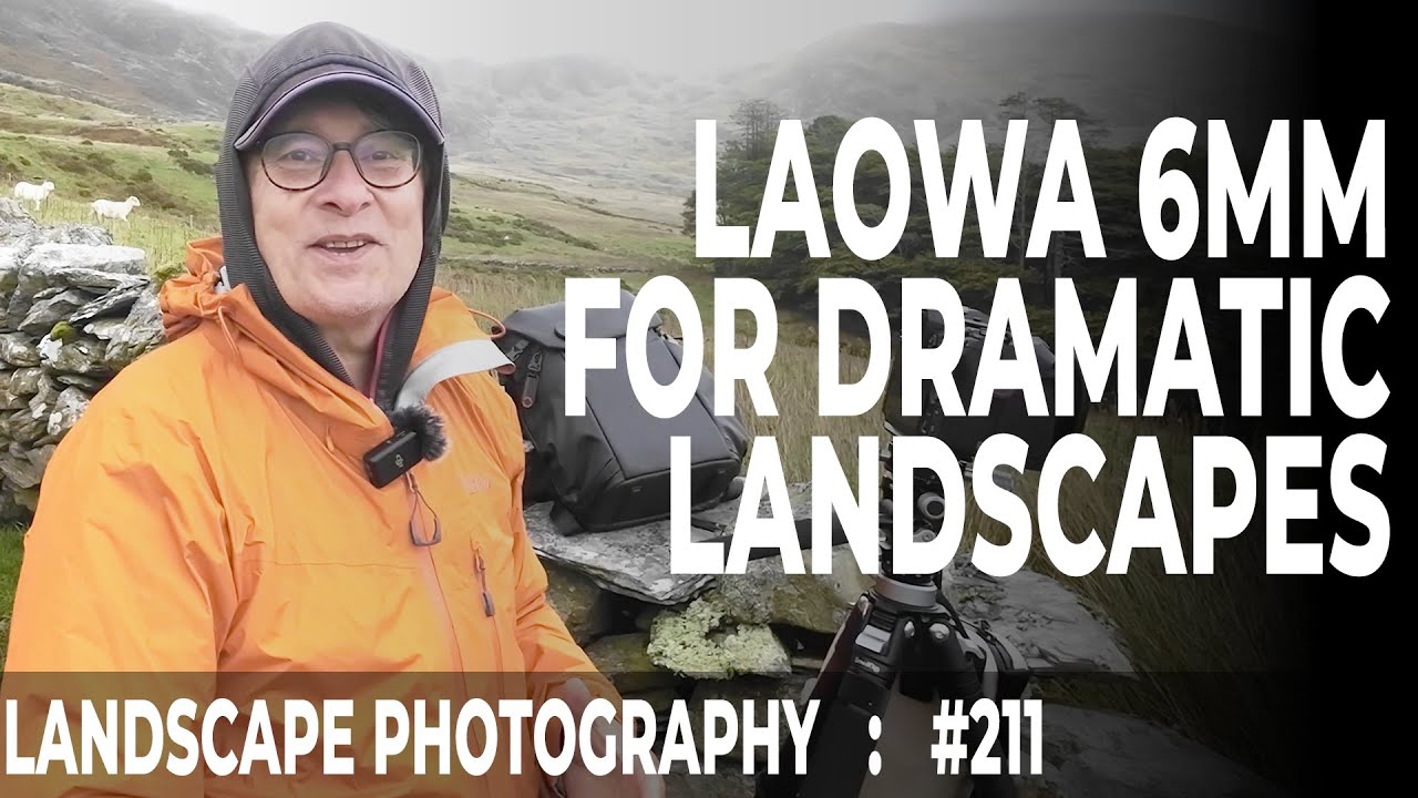 211: Пейзажная съемка с объективом Laowa 6mm f/2 — обзор с места событий