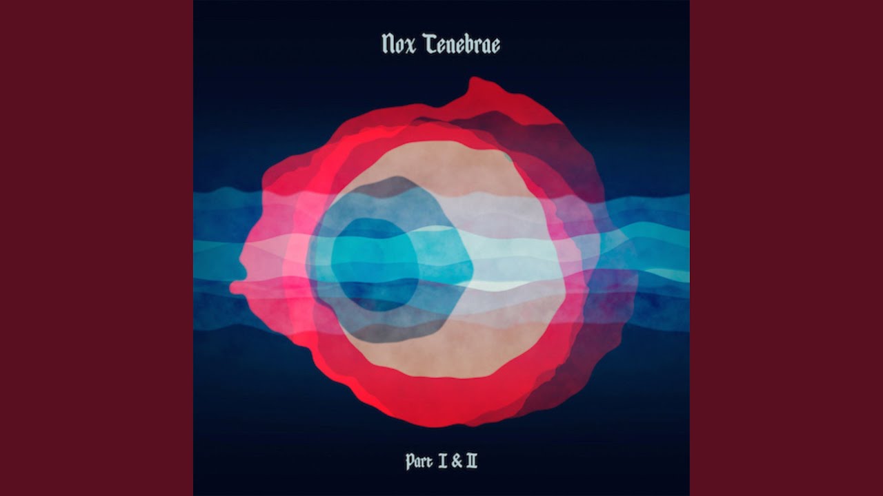 Nox Tenebrae: Part I (feat. Messer Quartet)