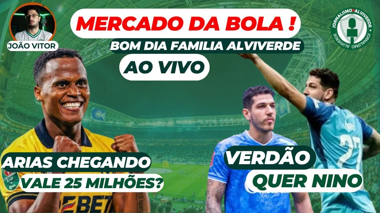PALMEIRAS OFERECE €25 MILHÕES POR JOHN ARIAS E VAI COM TUDO POR NINO | MERCADO DA BOLA
