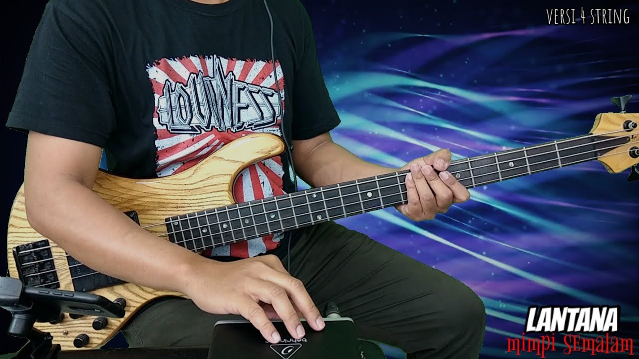LANTANA - MIMPI SEMALAM ~ Bass Cover By Lados [ support local band ] versi 4 string