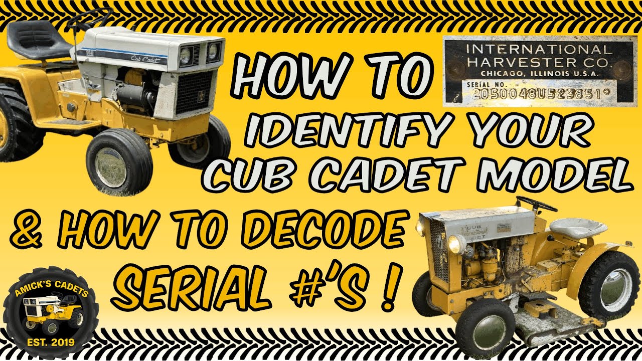 How To Identify Your Old Cub Cadet - Finding Serial Numbers and Decoding Them!