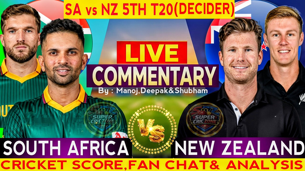 South Africa vs New Zealand 5th T20 Decider Match | NZ vs SA Live Commentary, Score & Fan Chat.