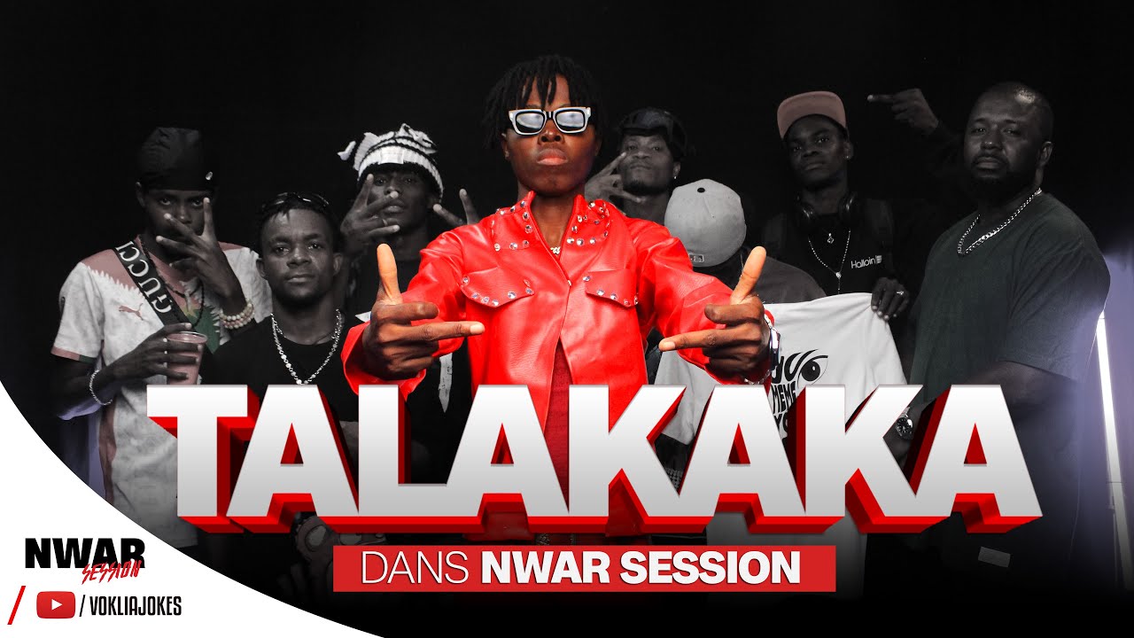 TALAKAKA DANS NWAR SESSION