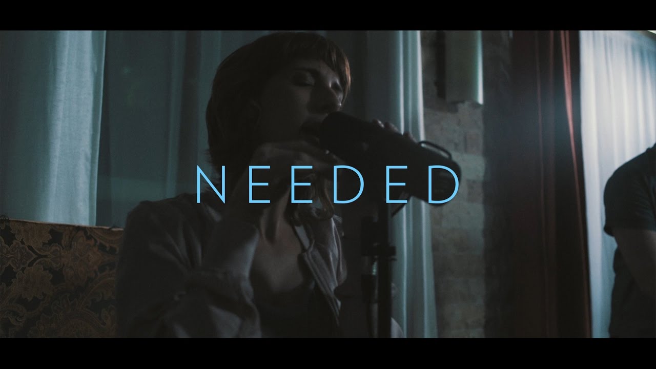 Needed (Live Session)