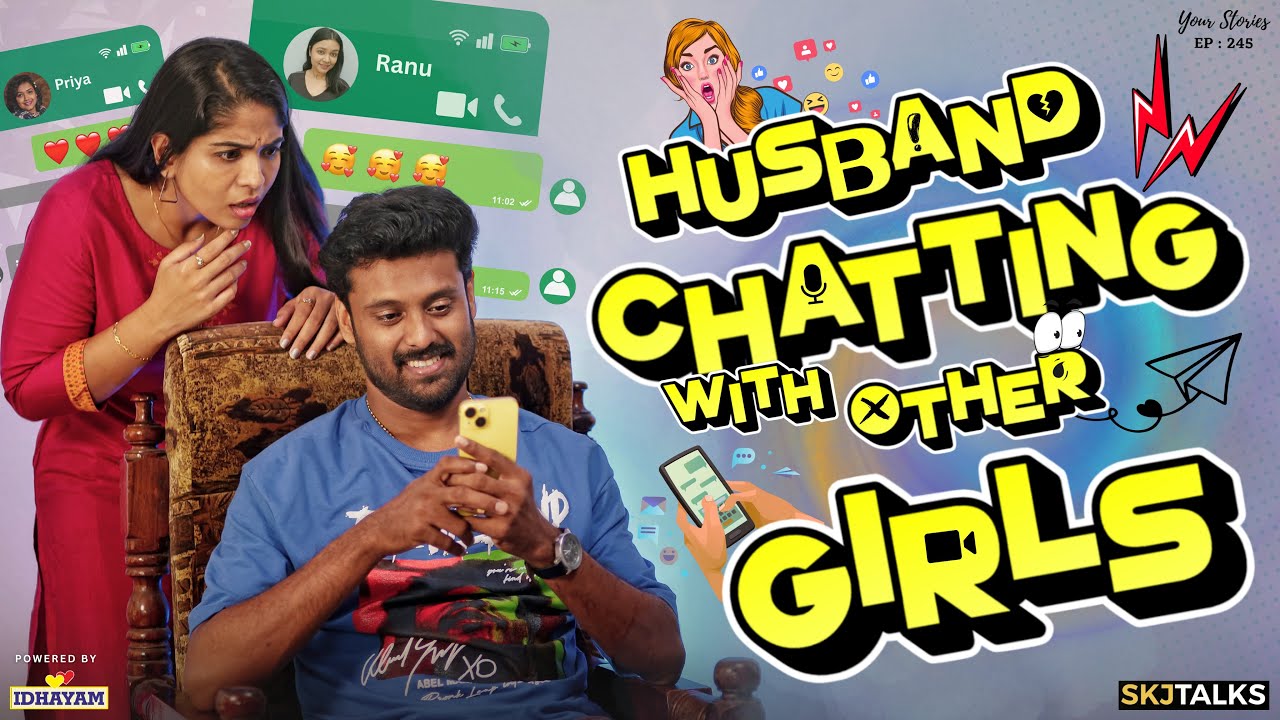 Husband Chatting With Other Girls | Extramarital Affair | YS EP-245 | SKJ Talks | Short film
