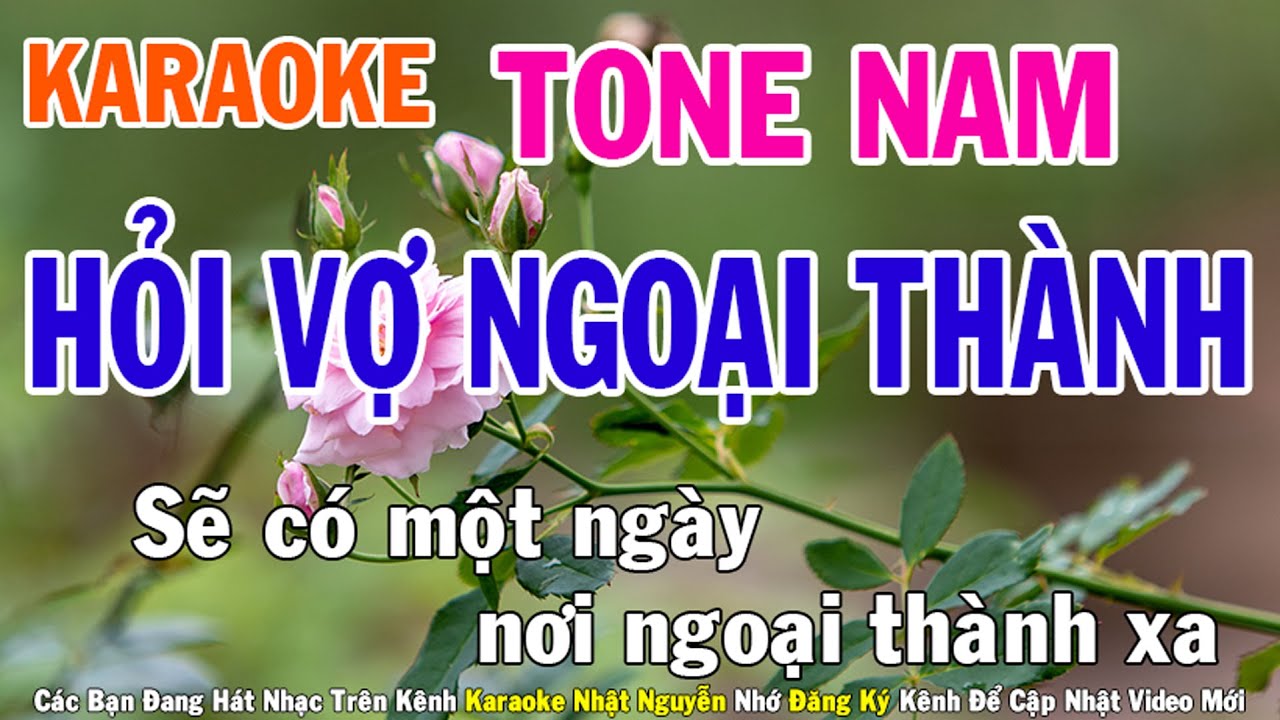 Hỏi Vợ Ngoại Thành Karaoke Tone Nam Nhạc Sống - Phối Mới Dễ Hát - Nhật Nguyễn