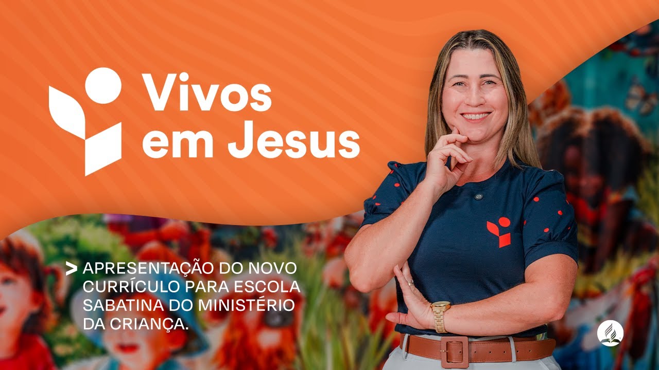 Vivos em Jesus •  Encontro de Orientações