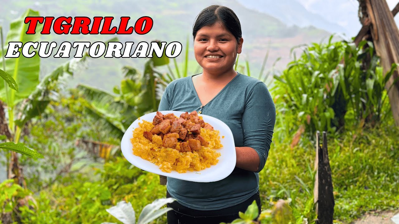 Hoy prepare un delicioso tigrillo ecuatoriano a mi manera - NATHALIA