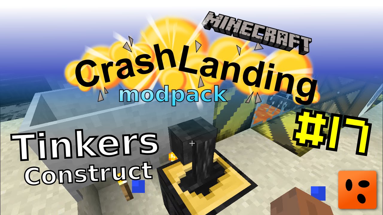 Minecraft – Crash Landing #17 - Tinkers Construct