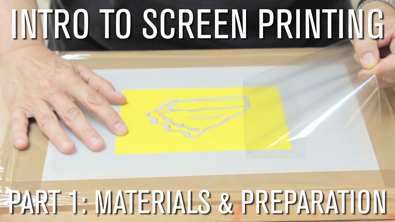 How To: Intro to Screen Printing - Part 1 Materials & Preparation