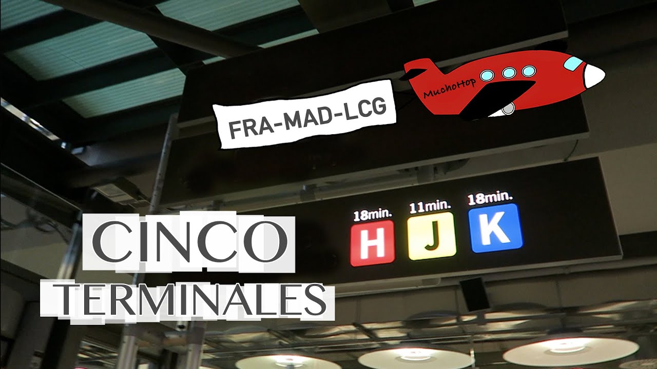 5 Terminales en 1 Día:  Aeropuerto Barajas Madrid, Cambio Terminal 4S a T4 (Vídeo 2 de 2)