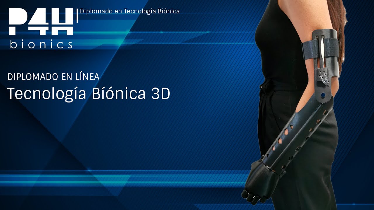Diplomado en Tecnología Biónica 3D desde Cero.