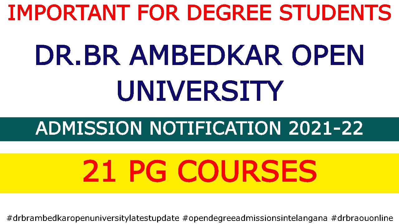 Dr. BR Ambedkar Open University PG Admission 2021- 2022 |  #DRBRAOULATESTNEWS | #Easyadmissions