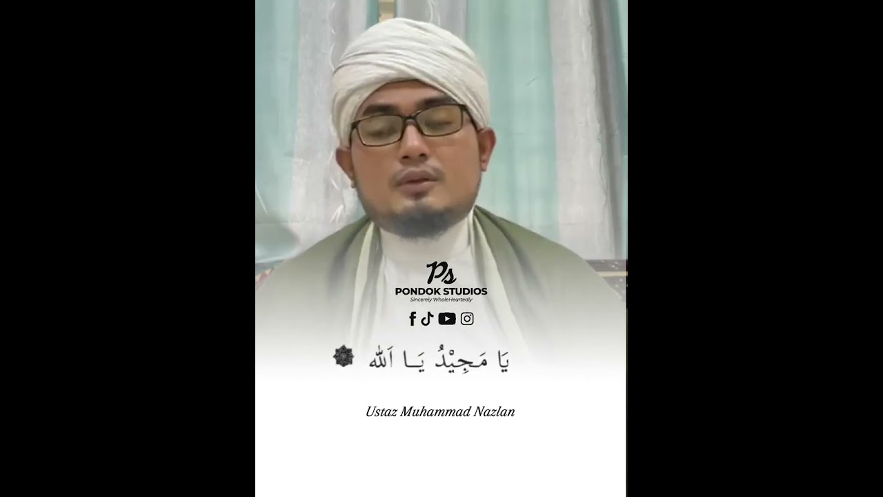 Al-Ismu Al-A'zhom I Ustaz Muhammad Nazlan