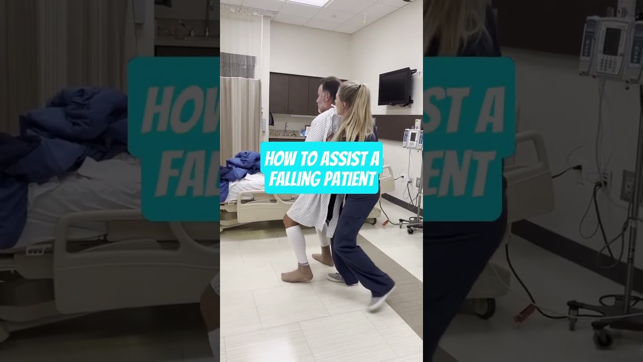 How to Assist a Falling Patient