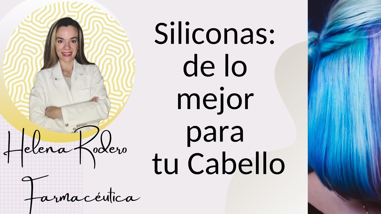 ¿Son malas las SILICONAS para tu cabello?