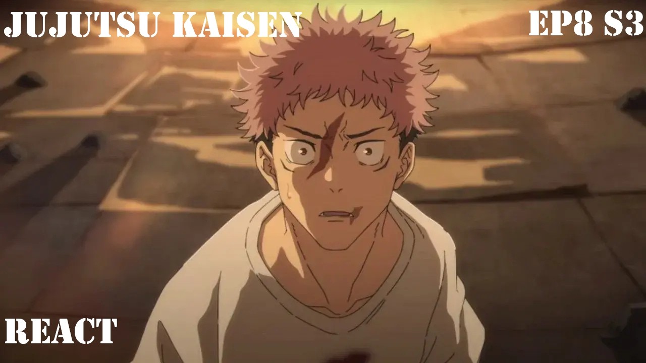 Jujutsu Kaisen - EP 8 S3 - Virou Suits ?  // React