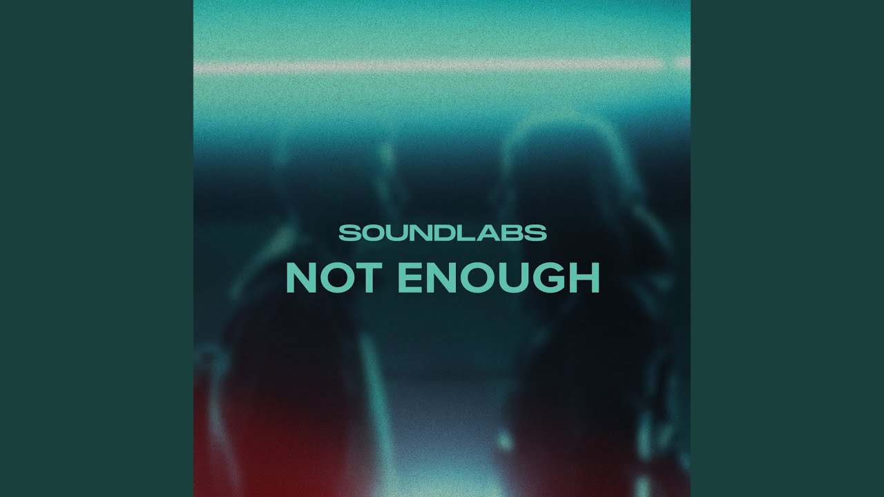 Not Enough