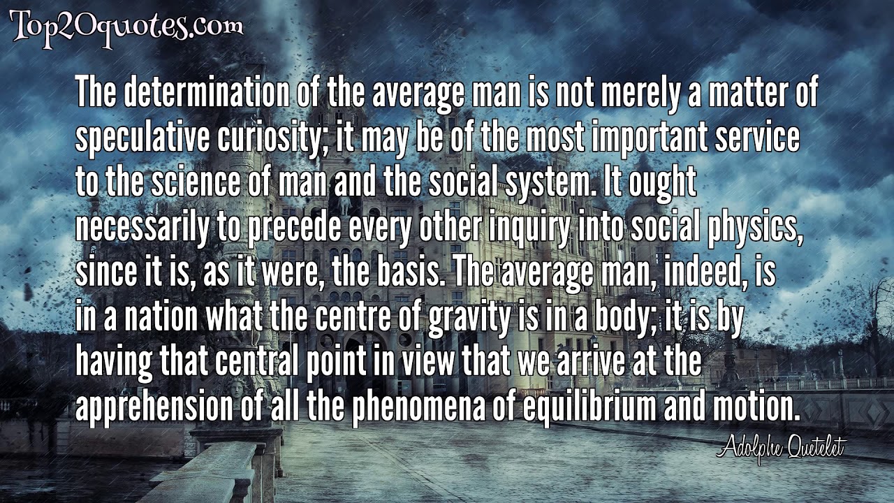🌦 Top 5 Quotes of Adolphe Quetelet - Astronomer