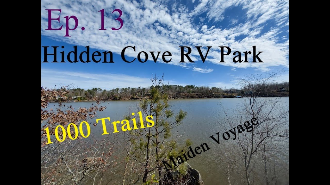 We Try RV Life / Ep 13 Arley, Alabama Hidden Cove RV Park / Maiden Voyage / Vintage RV / Newbies