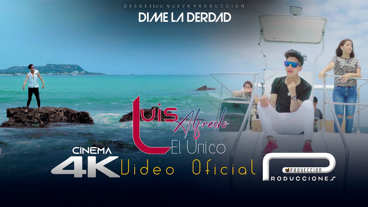 LUIS ALFREDO EL UNICO DIME LA VERDAD D R A VIDEO OFICIAL CINEMA 4K
