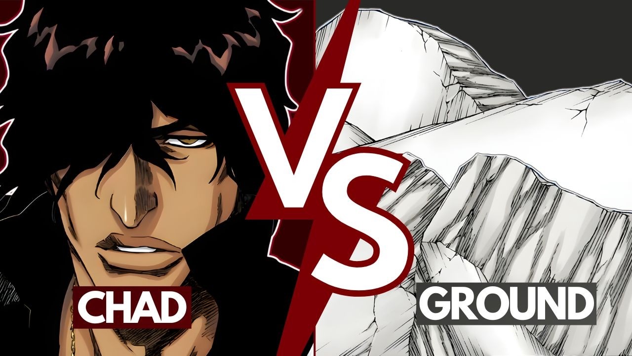 CHAD VS THE GROUND - Who Would Win? (Fullbringer vs Flat Surface) | Bleach: VS Battles