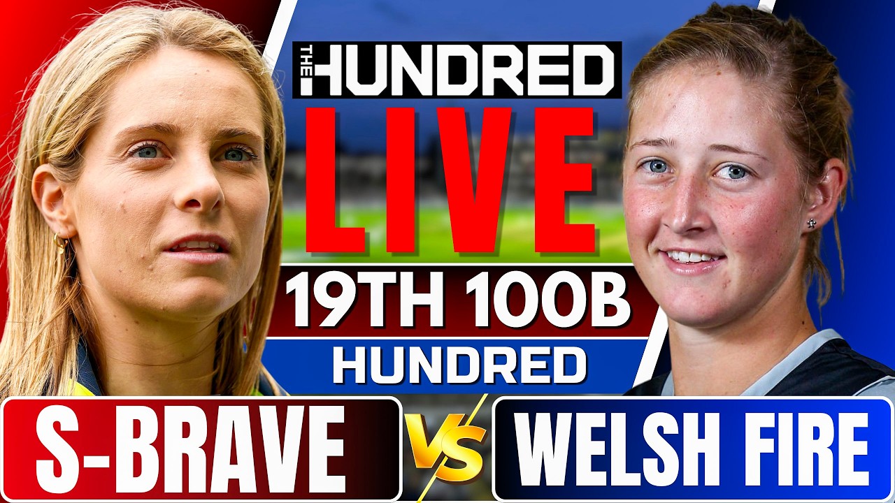 The Hundred Live: Southern Brave Women vs Welsh Fire Women | 100 ball live | Hundred live today